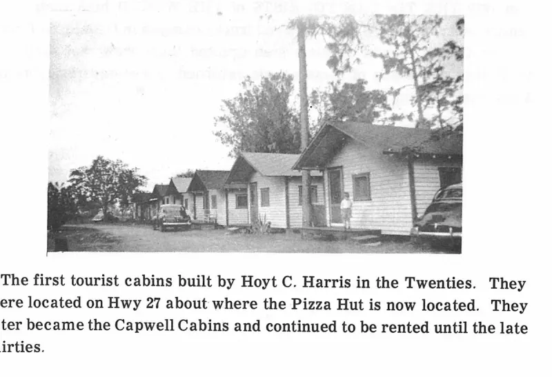 The first tourist cabins built by Hoyt C. Harris in the Twenties